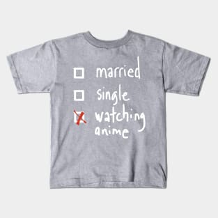 Anime addict status Kids T-Shirt